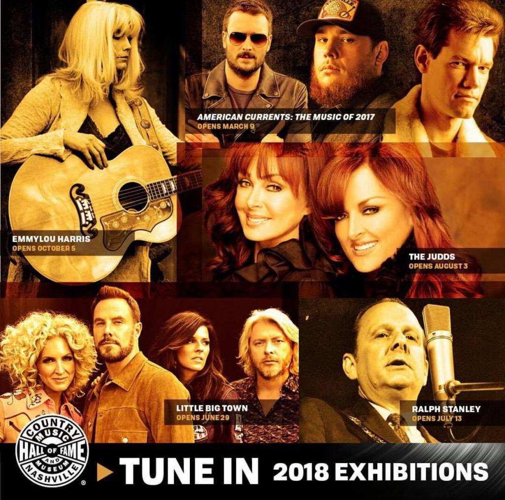 COUNTRY MUSIC HALL OF FAME ® AND MUSEUM ANNOUNCES 2018 EXHIBITIONS